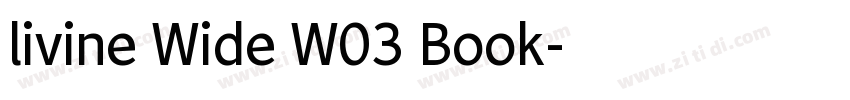 livine Wide W03 Book字体转换